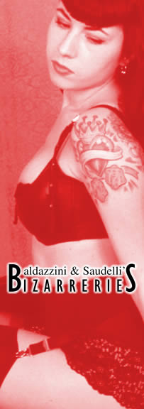 Baldazzini & Saudelli Bizarreries - clicca per entrare/click to enter